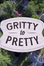Watch Gritty to Pretty Solarmovie