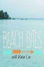 Watch Beach Bites with Katie Lee Solarmovie
