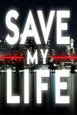 Watch Save My Life: Boston Trauma Solarmovie