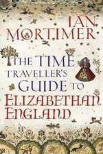 Watch The Time Traveller's Guide to Elizabethan England Solarmovie