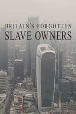 Watch Britain's Forgotten Slave Owners Solarmovie