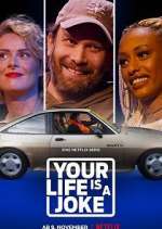 Watch Your Life Is a Joke Solarmovie