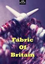 Watch Fabric of Britain Solarmovie