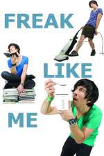 Watch Freak Like Me Solarmovie