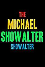 Watch The Michael Showalter Showalter Solarmovie