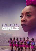 Watch Supa Girlz Solarmovie
