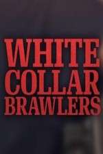 Watch White Collar Brawlers Solarmovie