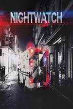 Watch Nightwatch: After Hours Solarmovie