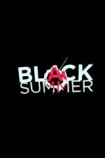 Watch Black Summer Solarmovie