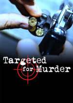 Watch Targeted for Murder Solarmovie