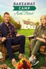 Watch Bakeaway Camp with Martha Stewart Solarmovie
