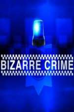 Watch Bizarre Crime Solarmovie