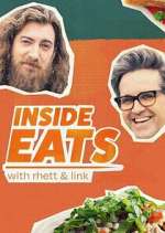 Watch Inside Eats with Rhett & Link Solarmovie