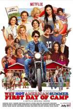 Watch Wet Hot American Summer: First Day of Camp Solarmovie