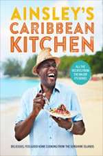 Watch Ainsley\'s Caribbean Kitchen Solarmovie