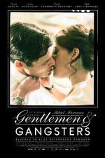 Watch Gentlemen & Gangsters Solarmovie
