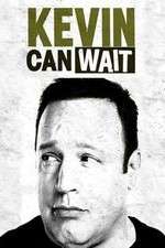 Watch Kevin Can Wait Solarmovie