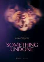 Watch Something Undone Solarmovie