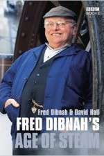 Watch Fred Dibnah's Age Of Steam Solarmovie