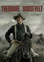 Watch Theodore Roosevelt Solarmovie