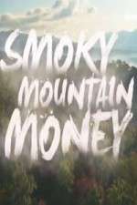 Watch Smoky Mountain Money Solarmovie