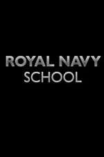 Watch Royal Navy School Solarmovie