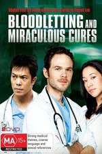 Watch Bloodletting & Miraculous Cures Solarmovie