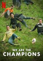 Watch We Are the Champions Solarmovie