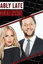 Watch Fashionably Late with Rachel Zoe Solarmovie