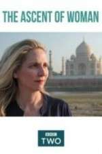 Watch The Ascent of Woman Solarmovie