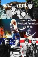 Watch How the Brits Rocked America Solarmovie