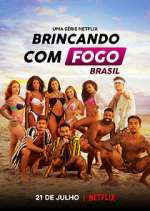 Watch Brincando com Fogo: Brasil Solarmovie