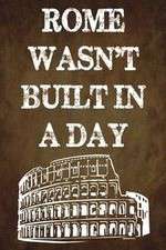 Watch Rome Wasn't Built in a Day Solarmovie