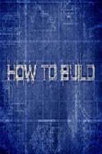 Watch How to Build Solarmovie