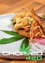 Watch Chopped 420 Solarmovie