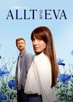 Watch Allt och Eva Solarmovie
