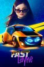 Watch Fast Layne Solarmovie