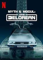 Watch Myth & Mogul: John DeLorean Solarmovie