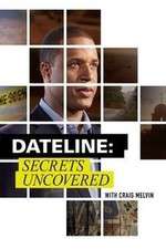 Watch Dateline: Secrets Uncovered Solarmovie