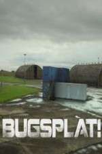 Watch Bugsplat! Solarmovie