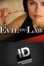 Watch Evil-in-Law Solarmovie