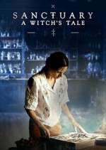 Watch Sanctuary: A Witch's Tale Solarmovie
