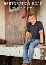 Watch Restoration Road with Clint Harp Solarmovie