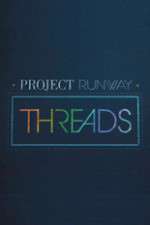 Watch Project Runway: Threads Solarmovie