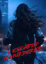 Watch I Escaped a Murderer Solarmovie