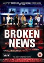 Watch Broken News Solarmovie