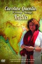 Watch Caroline Quentin A Passage Through India Solarmovie
