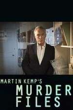 Watch Martin Kemp's Murder Files Solarmovie