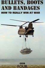 Watch Bullets, Boots and Bandages: How to Really Win at War Solarmovie
