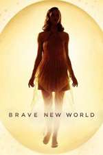 Watch Brave New World Solarmovie